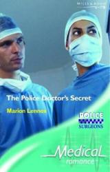 Книга The Police Doctor’s Secret