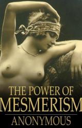 Книга The Power of Mesmerism