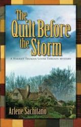Книга The Quilt Before The Storm