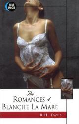 Книга The Romances Of Blanche La Mare