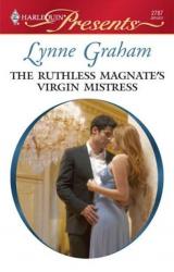 Книга The Ruthless Magnate’s Virgin Mistress