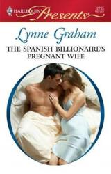 Книга The Spanish Billionaire’s Pregnant Wife