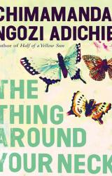 Книга The Thing Around Your Neck