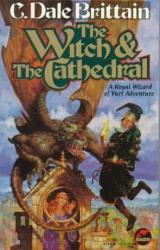 Книга The Witch, the Cathedral