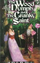 Книга The Wood Nymph, the Cranky Saint