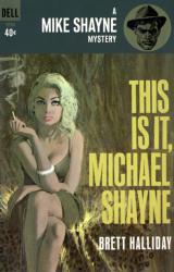 Книга This Is It, Michael Shayne