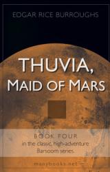 Книга Thuvia, Maid of Mars