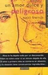 Книга Un amor dulce y peligroso