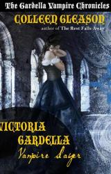Книга Victoria Gardella: Vampire Slayer