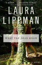 Книга What The Dead Know