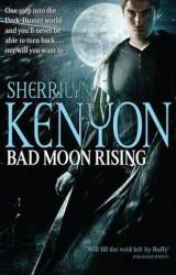 Книга Bad Moon Rising
