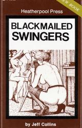 Книга Blackmailed swingers