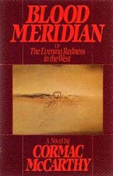 Книга Blood Meridian or The Evening Redness in the West