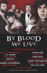Книга By Blood We Live