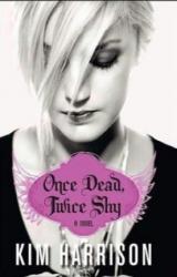 Книга Умерев однажды, подумаешь дважды